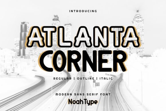 Atlanta Corner: A Modern Sans Serif Font for Branding Projects