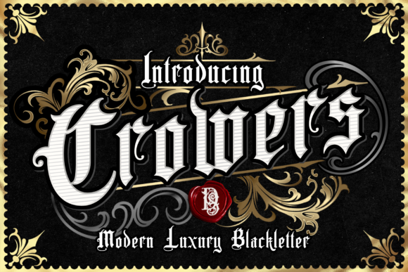 Crowers: A Modern Blackletter Font for Your Brand