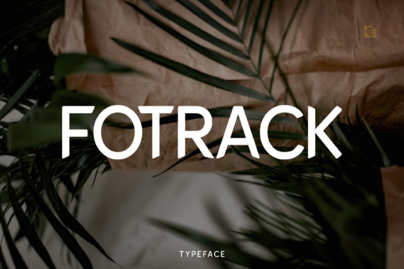 Fotrack Typeface: A Modern Sans Serif for Creative Brands