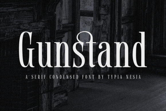 Gunstand: A Modern Serif Font for Editorial Elegance
